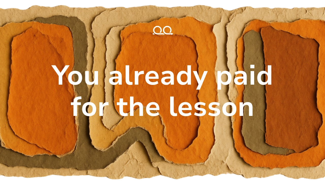 Proof Engine cover card reading 'You already paid for the lesson' over layered torn paper in orange, ochre, and olive tones